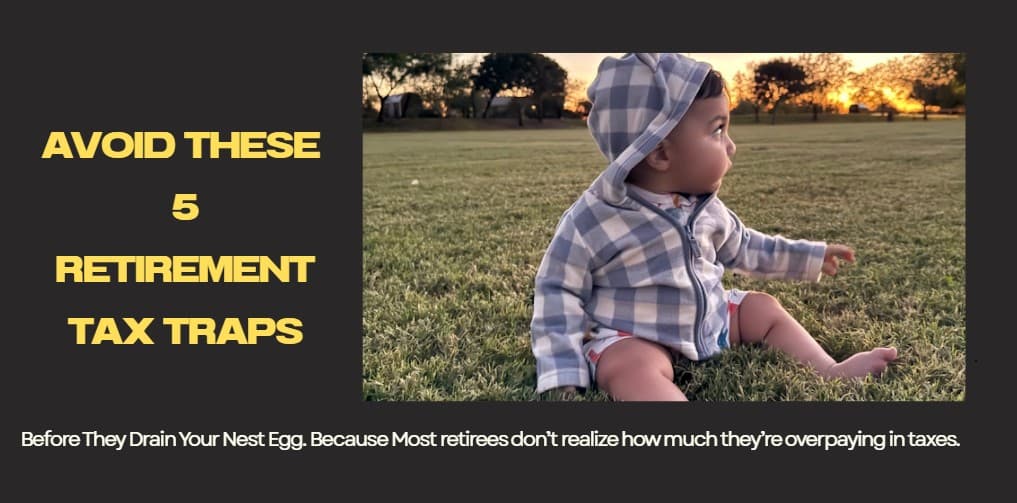 Avoid These 5 Retirement Tax Traps in 2026 Before They Drain Your Nest Egg